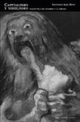 capitalismo y nihilismo: dialectica del hambre y la mirada-santiago alba rico-9788446026167 capitalismo y nihilismo: dialectica del hambre y la mirada-santiago alba rico-9788446026167