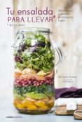 tu ensalada para llevar en un tarro-berengere abraham-9788448022167 tu ensalada para llevar en un tarro-berengere abraham-9788448022167
