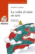 la volta al mon en taxi-salvador comelles-9788448909567 la volta al mon en taxi-salvador comelles-9788448909567