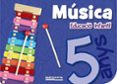 música p5 educacio infantil 5 anys quadern de l alumne catala ed 2017 catalunya / illes balears-9788448942267 música p5 educacio infantil 5 anys quadern de l alumne catala ed 2017 catalunya / illes balears-9788448942267