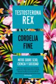 testosterona rex (ebook)-9788449335167 testosterona rex (ebook)-9788449335167