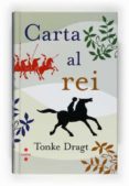carta al rei-tonke dragt-9788466123167 carta al rei-tonke dragt-9788466123167