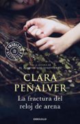 la fractura del reloj de arena (ada levy 3)-clara peñalver-9788466329767 la fractura del reloj de arena (ada levy 3)-clara peñalver-9788466329767