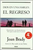 dios en una harley: el regreso-joan brady-9788466608367 dios en una harley: el regreso-joan brady-9788466608367