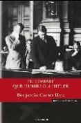 el hombre que humillo a hitler-benjamin carter hett-9788466637367 el hombre que humillo a hitler-benjamin carter hett-9788466637367
