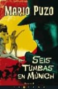 seis tumbas en munich-mario puzo-9788466639767 seis tumbas en munich-mario puzo-9788466639767