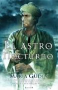 el astro nocturno-maria gudin-9788466647267 el astro nocturno-maria gudin-9788466647267