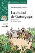 la ciudad de gatuguga-jose gonzalez torices-9788466726467 la ciudad de gatuguga-jose gonzalez torices-9788466726467