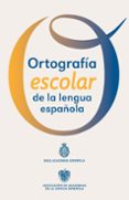 ortografía escolar de la lengua española-9788467039467 ortografía escolar de la lengua española-9788467039467