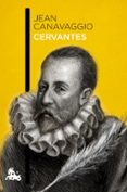 cervantes-jean canavaggio-9788467045567 cervantes-jean canavaggio-9788467045567