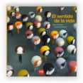el sentido de la vida-oscar brenifier-9788467547467 el sentido de la vida-oscar brenifier-9788467547467
