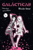 galacticas: mision amor-sabine both-gerlis zillgens-9788467840667 galacticas: mision amor-sabine both-gerlis zillgens-9788467840667