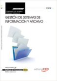 (mf0987_3: transversal) cuaderno del alumno. gestión de sistemas de información y archivo . certificados de profesionalidad.-9788468123967 (mf0987_3: transversal) cuaderno del alumno. gestión de sistemas de información y archivo . certificados de profesionalidad.-9788468123967
