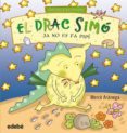 el drac simó ja no es fa pipí-merce aranega-9788468307367 el drac simó ja no es fa pipí-merce aranega-9788468307367