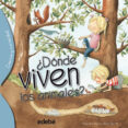 ¿dónde viven los animales?-alejandro algarra-9788468329567 ¿dónde viven los animales?-alejandro algarra-9788468329567