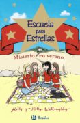 escuela para estrellas: misterio en verano-holly willoughby-kelly willoughby-9788469606667 escuela para estrellas: misterio en verano-holly willoughby-kelly willoughby-9788469606667