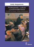 profesorado, cultura y postmodernidad: cambian los tiempos, cambi a el profesorado-andy hargreaves-9788471124067 profesorado, cultura y postmodernidad: cambian los tiempos, cambi a el profesorado-andy hargreaves-9788471124067
