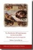 la disolucion del matrimonio in favorem fidei: elementos para la investigacion-9788472997967 la disolucion del matrimonio in favorem fidei: elementos para la investigacion-9788472997967