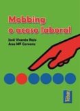 mobbing o acoso laboral-jose vicente rojo-ana maria cervera-9788473602167 mobbing o acoso laboral-jose vicente rojo-ana maria cervera-9788473602167