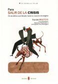 para salir de la crisis: un modelo cuantificado hacia la creacion de empleo-francisco parra luna-9788476286067 para salir de la crisis: un modelo cuantificado hacia la creacion de empleo-francisco parra luna-9788476286067