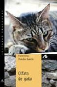 olfato de gato (nivel 2)-florentino paredes garcia-9788476356067 olfato de gato (nivel 2)-florentino paredes garcia-9788476356067