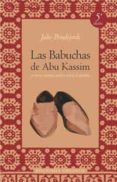 las babuchas de abu kassin y otros cuentos arabes sobre el destin o-julio peradejordi-9788477205067 las babuchas de abu kassin y otros cuentos arabes sobre el destin o-julio peradejordi-9788477205067
