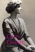 coco chanel: historia de una mujer (6ª ed)-axel madsen-9788477651567 coco chanel: historia de una mujer (6ª ed)-axel madsen-9788477651567