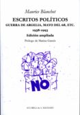 escritos politicos: guerra de argelia, mayo del 68-maurice blanchot-9788477742067 escritos politicos: guerra de argelia, mayo del 68-maurice blanchot-9788477742067