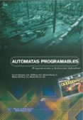 automatas programables: programacion y aplicacion industrial-c.a. garcia vazquez-9788477865667 automatas programables: programacion y aplicacion industrial-c.a. garcia vazquez-9788477865667