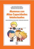 alumnos con altas capacidades intelectuales: características, eva luación y respuesta educativa-juan antonio elices simon-9788478699667 alumnos con altas capacidades intelectuales: características, eva luación y respuesta educativa-juan antonio elices simon-9788478699667