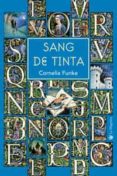 sang de tinta-cornelia funke-9788478714667 sang de tinta-cornelia funke-9788478714667