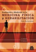 evaluacion y medicion en la medicina fisica: guia de recursos-paul calmels-9788480199667 evaluacion y medicion en la medicina fisica: guia de recursos-paul calmels-9788480199667