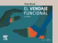 el vendaje funcional + dvd (5ª ed.)-antonio bove perez-9788480866767 el vendaje funcional + dvd (5ª ed.)-antonio bove perez-9788480866767