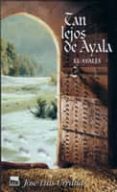 tan lejos de ayala: el ayales-jose luis urrutia-9788480919067 tan lejos de ayala: el ayales-jose luis urrutia-9788480919067