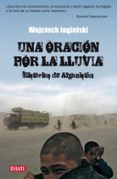 una oracion por la lluvia-wojciech jagielski-9788483067567 una oracion por la lluvia-wojciech jagielski-9788483067567