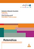 matematicas prueba de acceso. grado medio.-9788483113967 matematicas prueba de acceso. grado medio.-9788483113967