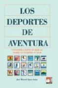 deportes de aventura-jose manuel aspas aspas-9788483210567 deportes de aventura-jose manuel aspas aspas-9788483210567