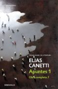 apuntes i (obra completa vii)-elias canetti-9788483465967 apuntes i (obra completa vii)-elias canetti-9788483465967