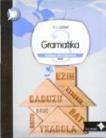 gramatika 3º bigarren hezkuntza dbh ibaiberri-9788483946367 gramatika 3º bigarren hezkuntza dbh ibaiberri-9788483946367