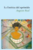 la estetica del oprimido (ebook)-9788484287667 la estetica del oprimido (ebook)-9788484287667
