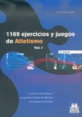 1169 ejercicios y juegos de atletismo (2 vol.)-javier olivera betran-9788486475567 1169 ejercicios y juegos de atletismo (2 vol.)-javier olivera betran-9788486475567
