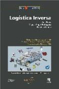 logistica inversa-miguel angel rodriguez-ana perez-9788486684167 logistica inversa-miguel angel rodriguez-ana perez-9788486684167