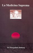la medicina suprema-maharaj nisargadatta-9788486797867 la medicina suprema-maharaj nisargadatta-9788486797867