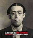 el honor de las injurias: busca y captura de felipe sandoval-alberto garcia-alix-9788486882167 el honor de las injurias: busca y captura de felipe sandoval-alberto garcia-alix-9788486882167