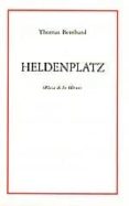 heldenplatz (plaza de los heroes)-thomas bernhard-9788489753167 heldenplatz (plaza de los heroes)-thomas bernhard-9788489753167
