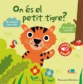 on es el petit tigre?-marion billet-9788490574867 on es el petit tigre?-marion billet-9788490574867