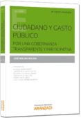 ciudadano y gasto publico por una gobernanza transparente y participativa-jose molina molina-9788490597767 ciudadano y gasto publico por una gobernanza transparente y participativa-jose molina molina-9788490597767