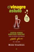 el vinagre astuto (ebook)-michel droulhiole-9788490602867 el vinagre astuto (ebook)-michel droulhiole-9788490602867