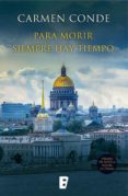 para morir siempre hay tiempo (ebook)-carmen conde-9788490692967 para morir siempre hay tiempo (ebook)-carmen conde-9788490692967