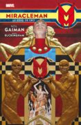 miracleman: la edad de oro-neil gaiman-mark buckingham-9788490945667 miracleman: la edad de oro-neil gaiman-mark buckingham-9788490945667